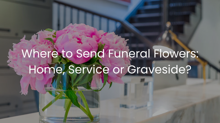 Where to Send Funeral Flowers: Home, Service or Graveside? – Ottawa